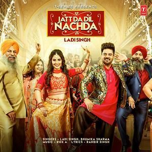 Jatt Da Dil Nachda Ladi Singh Mp3 Song Free Download