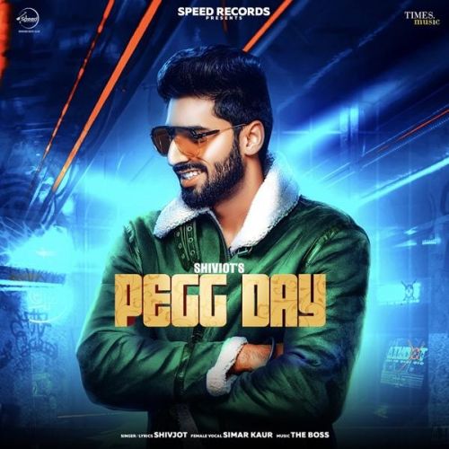 Pegg Day Shivjot, Simar Kaur Mp3 Song Free Download