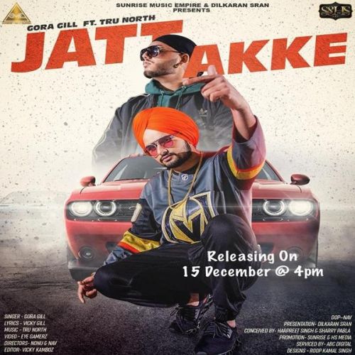 Jatt Akke Gora Gill Mp3 Song Free Download