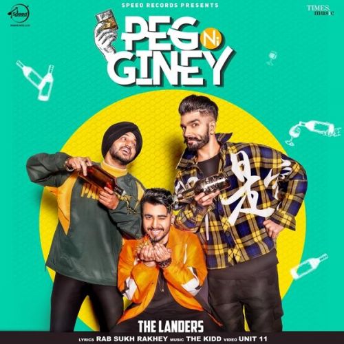 Peg Ni Giney The Landers Mp3 Song Free Download