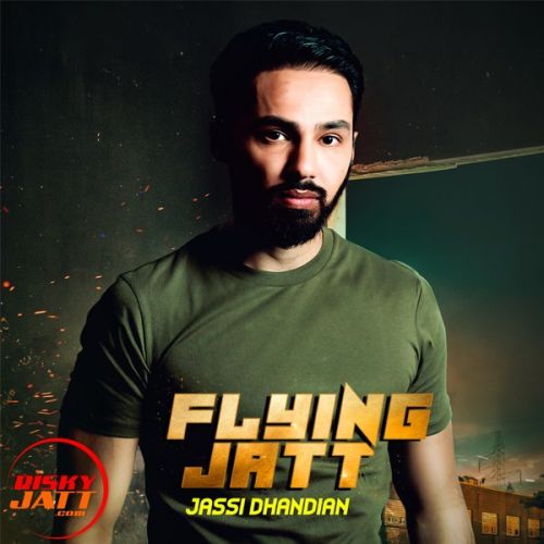 Flying Jatt Jassi Dhandian Mp3 Song Free Download