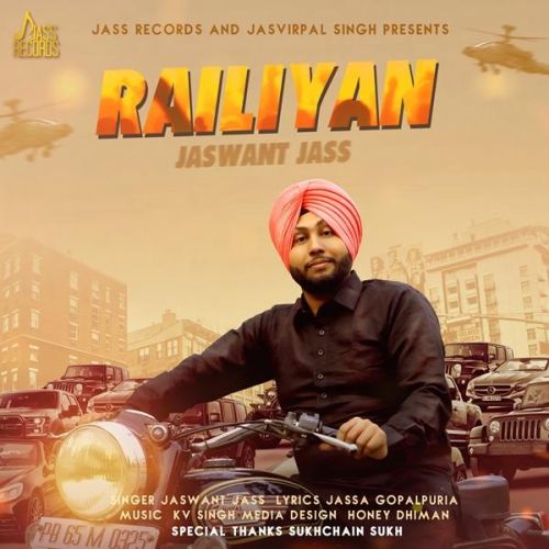 Railiyan Jaswant Jass Mp3 Song Free Download