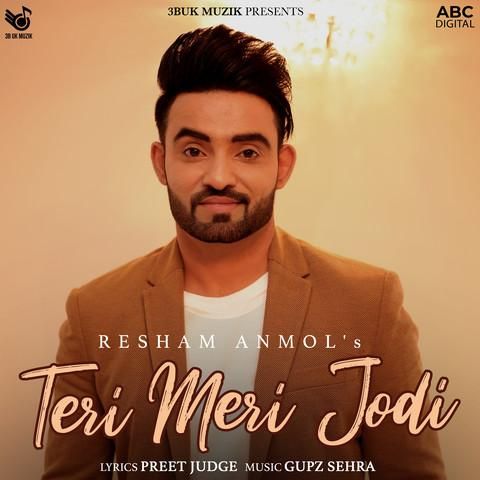 Teri Meri Jodi Resham Singh Anmol Mp3 Song Free Download