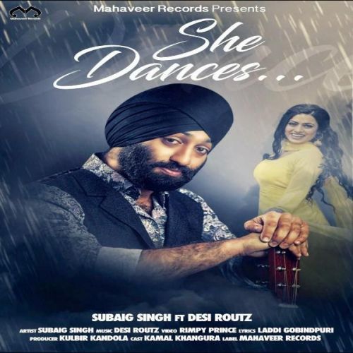 She Dances Subaig Singh Mp3 Song Free Download