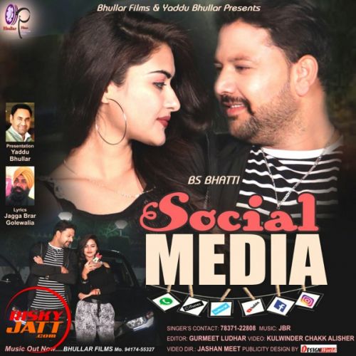 Social Media BS Bhatti Mp3 Song Free Download