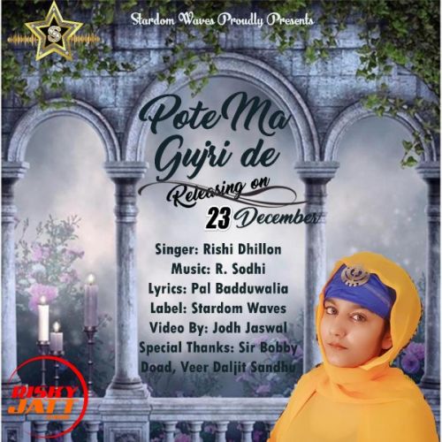 Pote Ma Gujri De Rishi Dhillon Mp3 Song Free Download