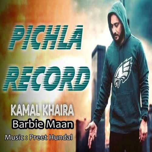 Pichla Record Kamal Khaira, Barbie Maan Mp3 Song Free Download