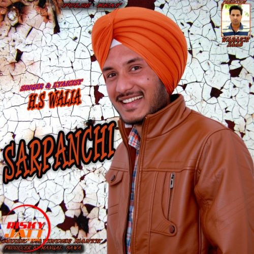 Sarpanchi H S Walia Mp3 Song Free Download