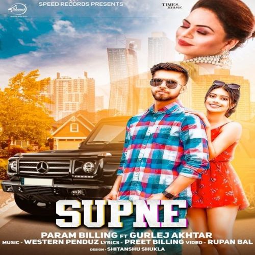 Supne Param Billing, Gurlez Akhtar Mp3 Song Free Download