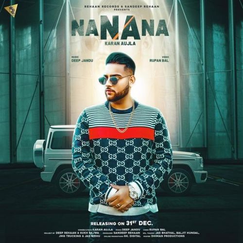 Na Na Na Karan Aujla Mp3 Song Free Download