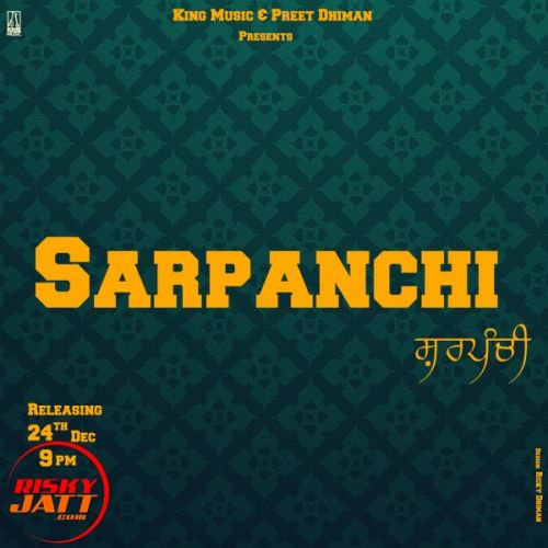 Sarpanchi Saini Jagtar Mp3 Song Free Download