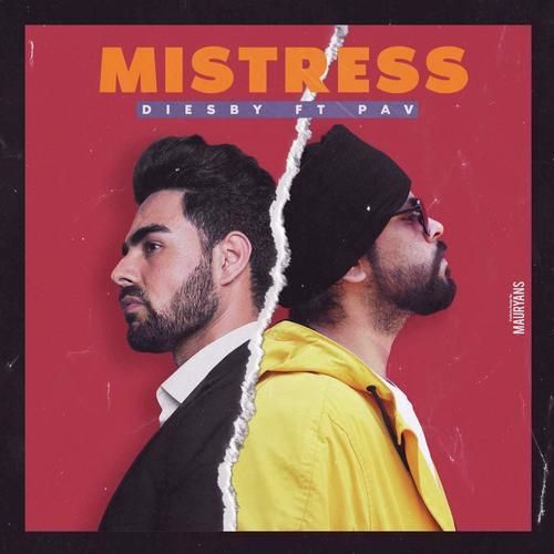 Mistress Diesby, Pav Dharia Mp3 Song Free Download