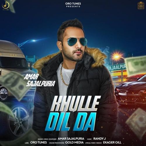 Khulle Dil Da Amar Sajaalpuria Mp3 Song Free Download