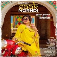 Saak Morhdi Sarika Gill Mp3 Song Free Download