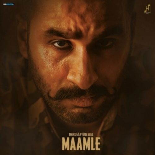 Maamle Hardeep Grewal Mp3 Song Free Download