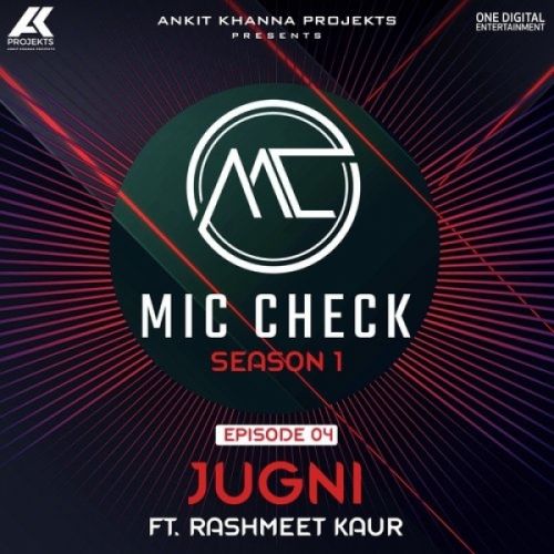 Jugni Rashmeet Kaur Mp3 Song Free Download