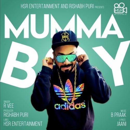 Mumma Boy R Vee Mp3 Song Free Download