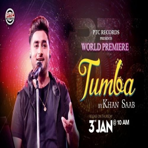 Tumba Khan Saab Mp3 Song Free Download