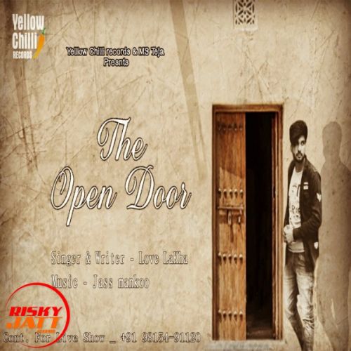 The Open Door Love  Lakha Mp3 Song Free Download