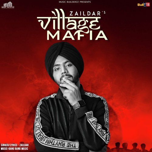 Village Mafia Zaildar, Hammy Muzic Mp3 Song Free Download