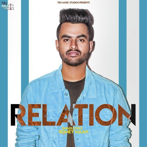 Relation Romey Maan Mp3 Song Free Download