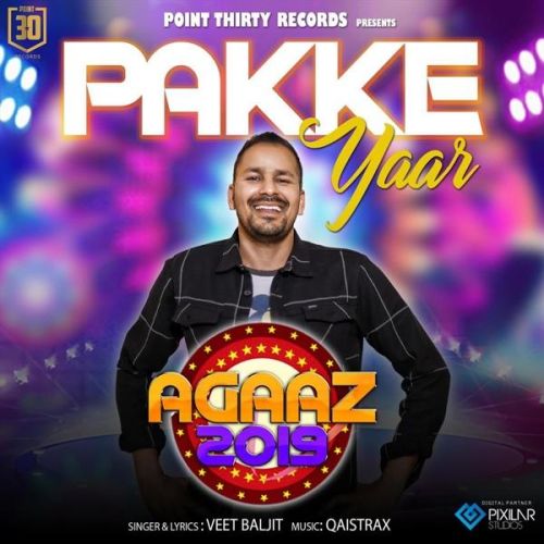 Pakke Yaar Veet Baljit Mp3 Song Free Download