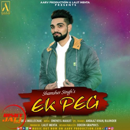 Ek Peg Shamsher Singh Mp3 Song Free Download