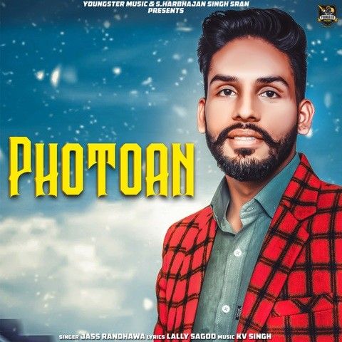 Photoan Jass Randhawa Mp3 Song Free Download