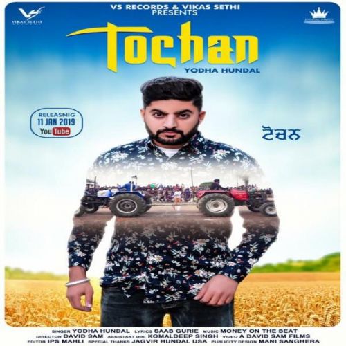 Tochen Yodha Hundal Mp3 Song Free Download