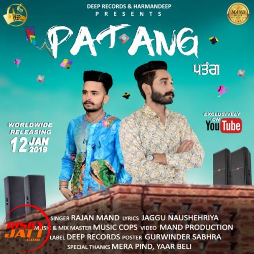 Patang Rajan Mand Mp3 Song Free Download