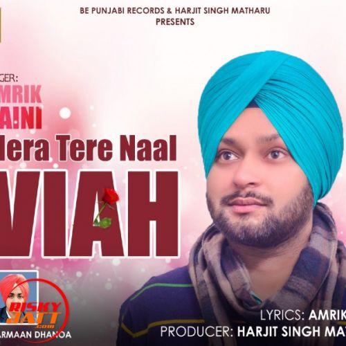 Mera Tere Nall Viavh Amrik Saini Mp3 Song Free Download