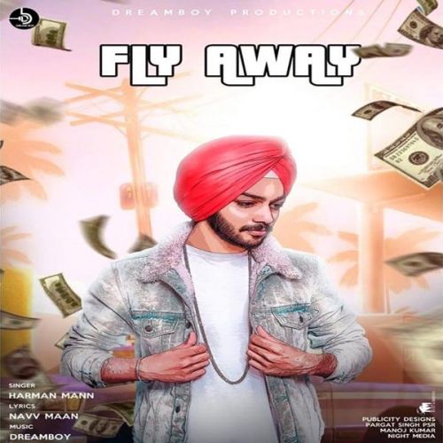 Fly Away Harman Mann Mp3 Song Free Download