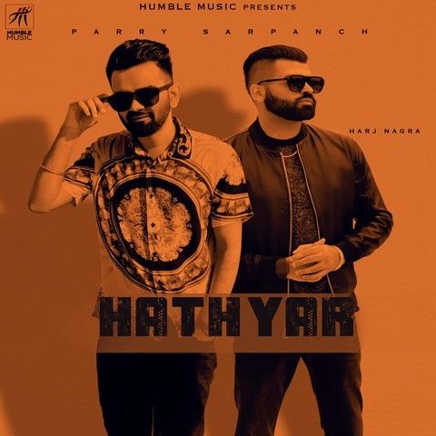 Hathyar Parry Sarpanch Mp3 Song Free Download
