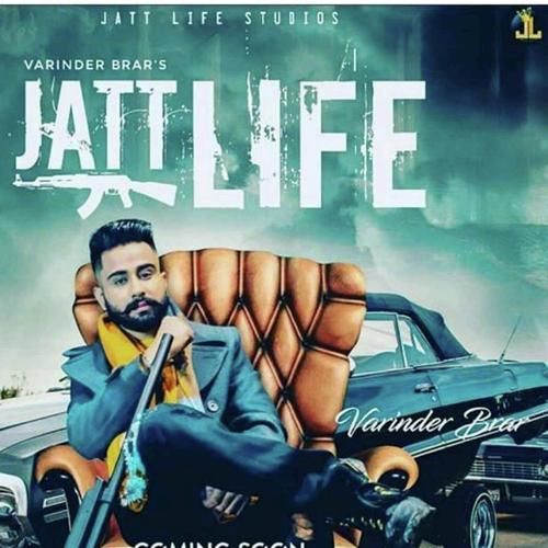 Jatt Life Varinder Brar Mp3 Song Free Download