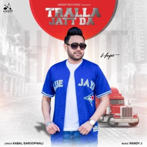 Tralla Jatt Da Harjot Mp3 Song Free Download