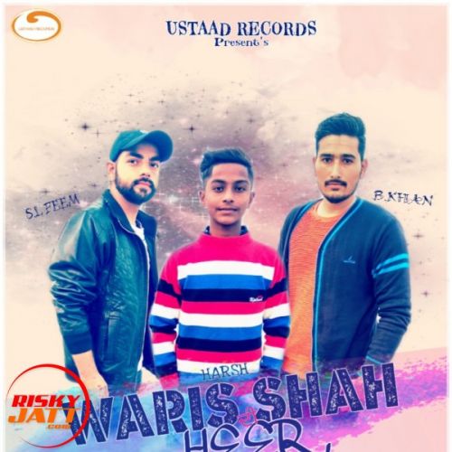 Waris Shah Di Heer Harsh Mp3 Song Free Download