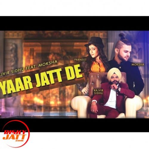 Yaar Jatt De Rajvir Sidhu Mp3 Song Free Download