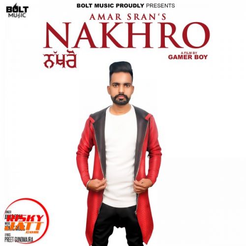 Nakhro Amar Sran Mp3 Song Free Download