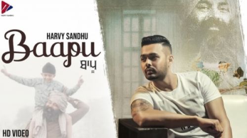 Baapu Harvy Sandhu Mp3 Song Free Download