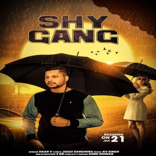Shy Gang Haar V Mp3 Song Free Download