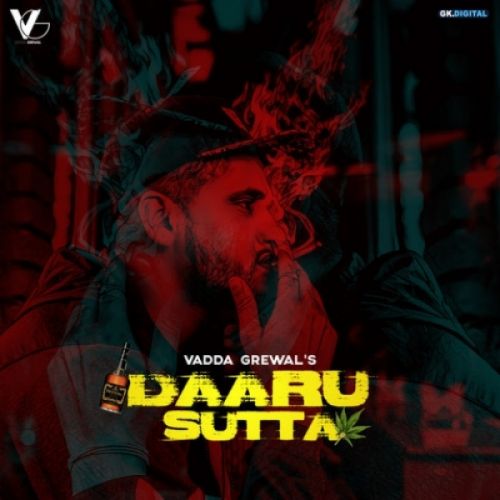 Daaru Sutta Vadda Grewal Mp3 Song Free Download