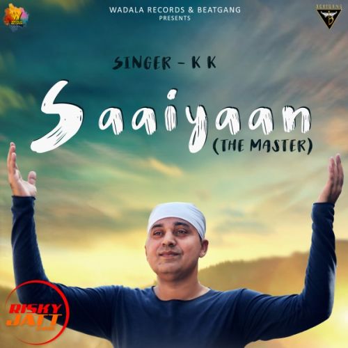 Saaiyaan (the Master) K K Mp3 Song Free Download