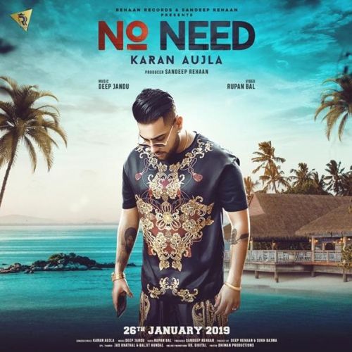 No Need Karan Aujla Mp3 Song Free Download