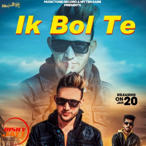 Ik Bol Te Gavin Cheema Mp3 Song Free Download