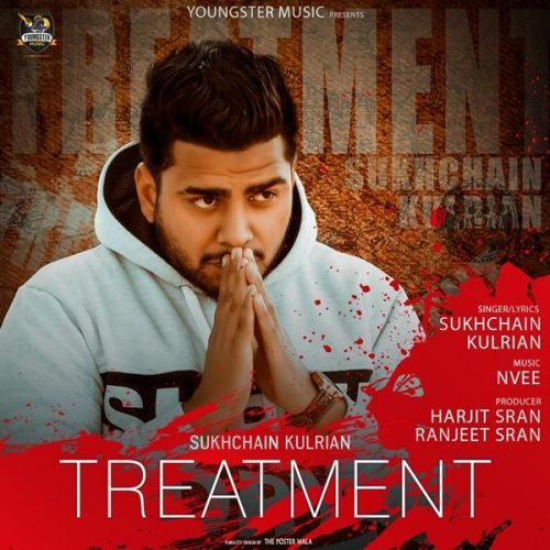 Treatment Sukhchain Kulrian Mp3 Song Free Download