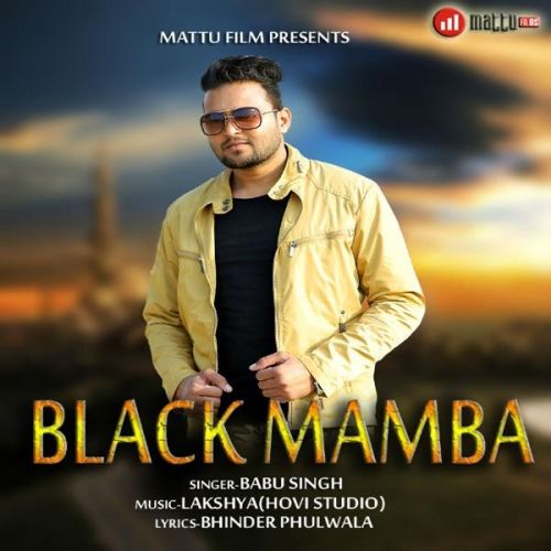 Black Mamba Babu Singh Mp3 Song Free Download