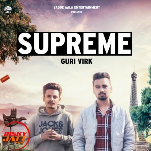 Supreme Guri Virk Mp3 Song Free Download