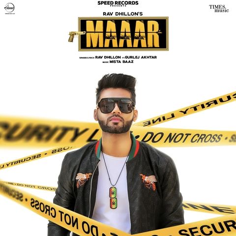 Maaar Gurlej Akhtar, Rav Dhillon Mp3 Song Free Download