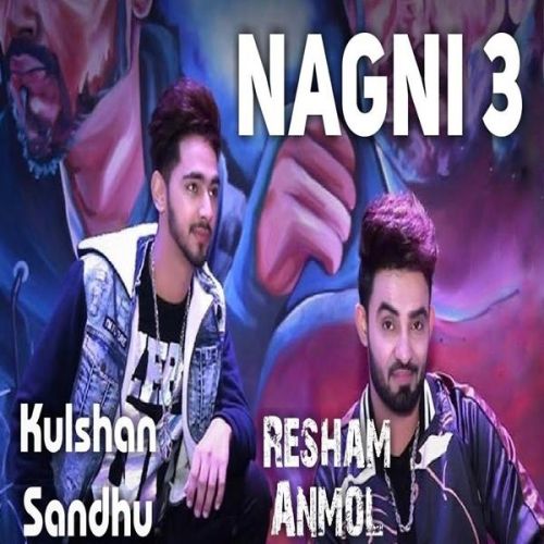 Nagni 3 Resham Singh Anmol Mp3 Song Free Download