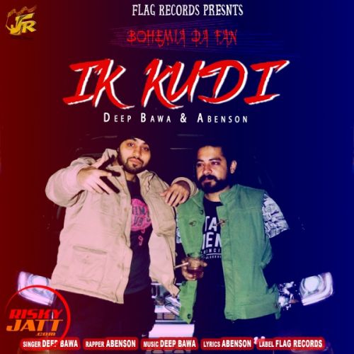 Ik Kudi Deep Bawa, Abenson Mp3 Song Free Download